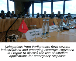 Delegations from Parliaments form several industrialised and emerging countries convened in Prague to discuss the use of satellite applications for emergency response.