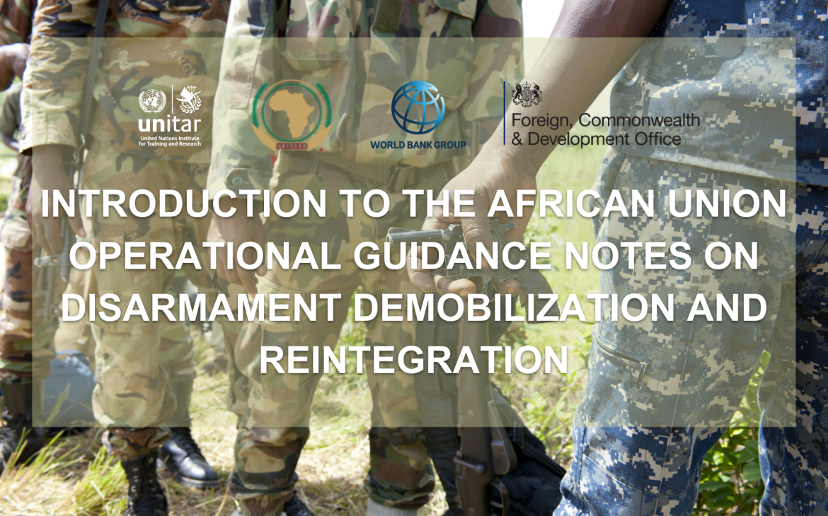 Introduction to the African Union Operational Guidance Notes on DDR Online Course	