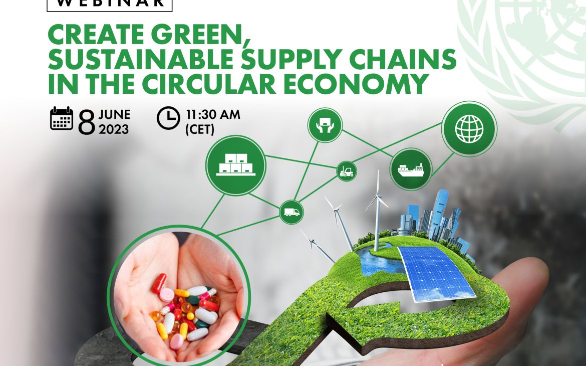  "Create green, sustainable supply chains in the circular economy"