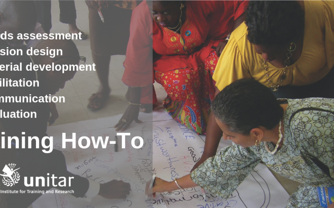 UNITAR Learning Solutions team releases its training facilitation guide for public access UNITAR Learning Solutions team releases its training facilitation guide for public access