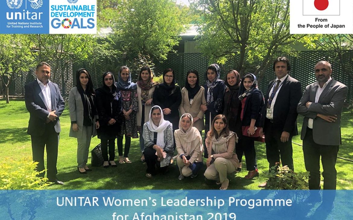 UNITAR Women’s Leadership Programme Kicks Off in Kabul: 15 Young Professionals Trained on SDGs and Governance UNITAR Women’s Leadership Programme Kicks Off in Kabul