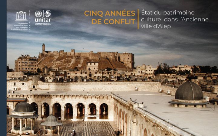 Five Years of Conflict – The State of Cultural Heritage in the Ancient City of Aleppo