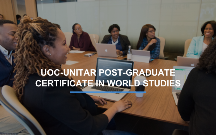 UOC-UNITAR Post-Graduate Certificate in World Studies