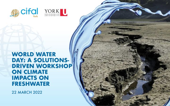 World Water Day: A Solutions-Driven Workshop on Climate Impacts on Freshwater