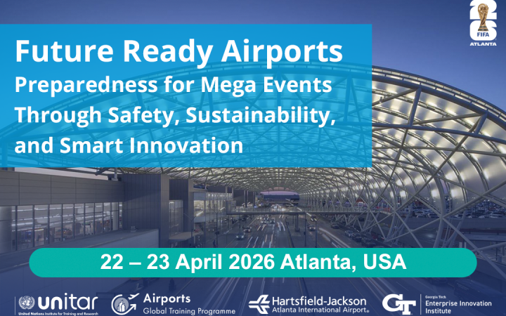 UNITAR Kicks-off Mega Events Training Workshops Ahead of 2026 FIFA World Cup