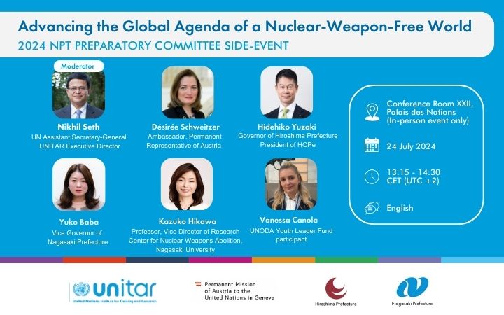 2024 NPT Preparatory Committee Side Event “Advancing the Global Agenda of a Nuclear-Weapon-Free World”