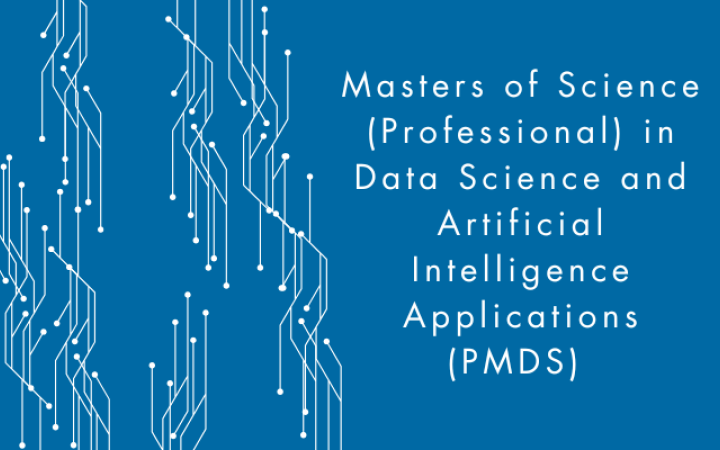 Master of Science (Professional) in Data Science and Artificial Intelligence Applications (PMDS)