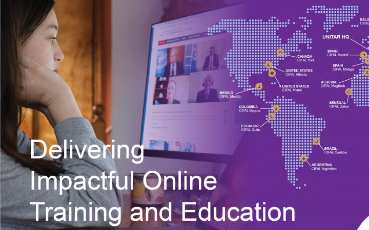 CIFAL Global Network Delivering Impactful Online Training and Education