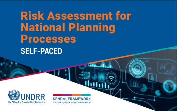 Risk Assessment for National Planning Processes