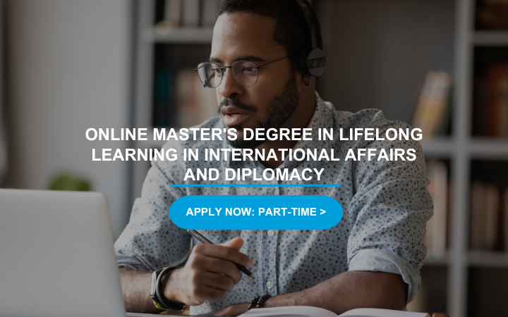 Master in International Affairs and Diplomacy and Related Qualifications - Part Time