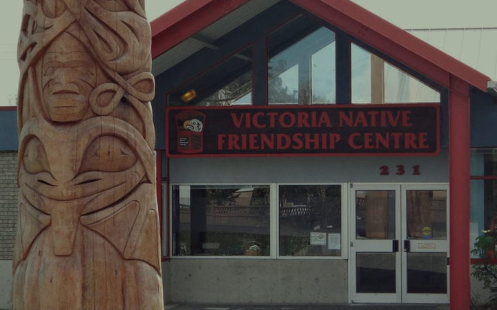 Victoria Native Friendship Centre Victoria Native Friendship Centre