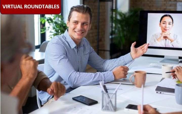 VIRTUAL ROUNDTABLES