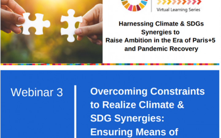 “Harnessing Climate & SDG Synergies to Raise Ambition in the Era of Paris+5 and Pandemic Recovery” 