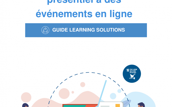 Guide Learning Solutions: Comment passer du présentiel à des événements en ligne