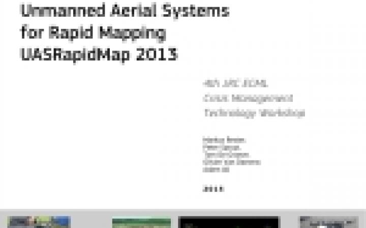 Unmanned Aerial Systems For Rapid Mapping UASRapidMap 2013