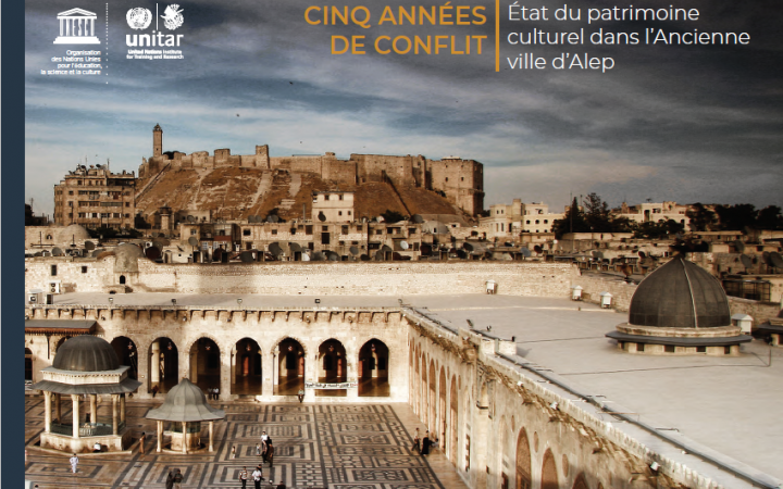 État du patrimoine culturel dans l’Ancienne ville d’Alep
