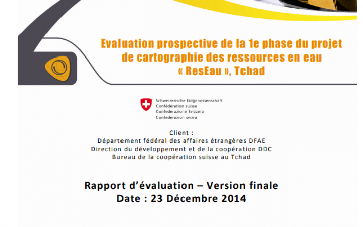 Evaluation prospective de la 1e phase du projet de cartographie des ressources en eau « ResEau », Tchad