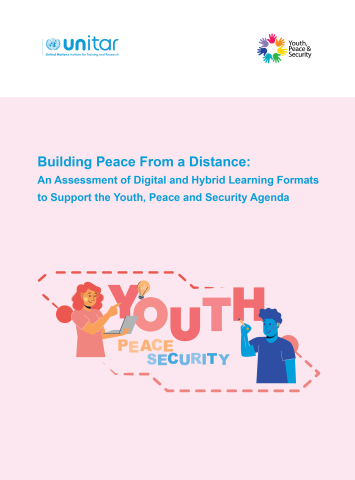 Building Peace from a Distance: An Assessment of Digital and Hybrid Learning Formats to Support the YPS Agenda